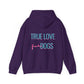 True Love for Dogs Hoodie